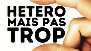 Tu vas réussir à te faire baiser standard above average wads pote hétéro